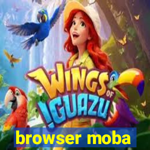 browser moba